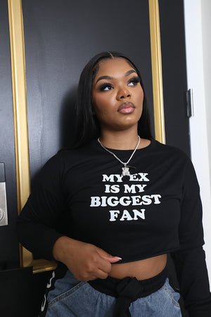 MY EX IS MY BIGGEST FAN LS TOP